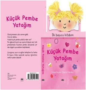 Küçük Pembe Yatağım / İlk Başucu Kitabım