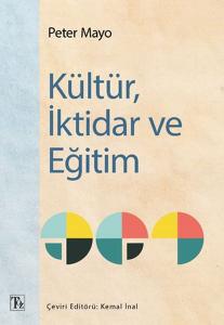 Kültür, İktidar ve Eğitim