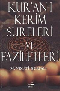 Kur’an-ı Kerim Sureleri ve Faziletleri
