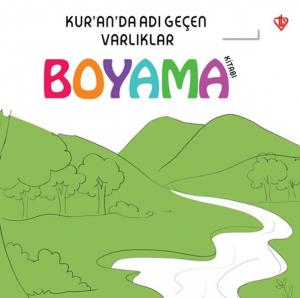Kuranda Adı Geçen Varlıklar - Boyama Kitabı