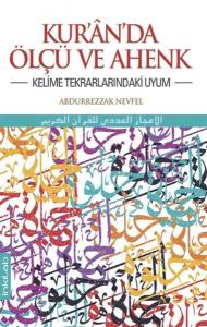 Kur'an'da Ölçü ve Ahenk - Kelime Tekrarlarındaki Uyum