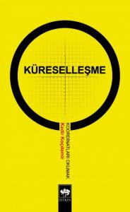 Küreselleşme Koordinatları Okumak