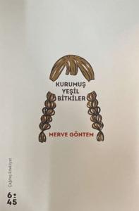 Kurumuş Yeşil Bitkiler