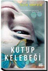 Kutup Kelebeği (Ciltli)