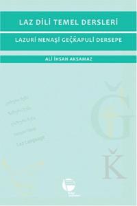 Laz Dili Temel Dersleri