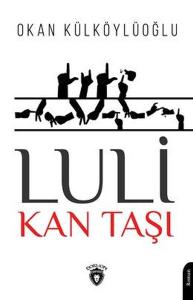 Luli - Kan Taşı