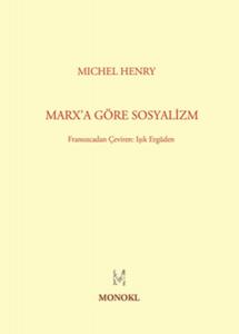 Marx'a Göre Sosyalizm