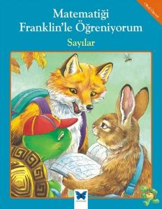 Matematiği Franklinle Öğreniyorum - Sayılar