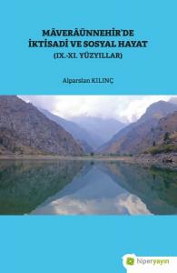 Maveraünnehir’de İktisadi ve Sosyal Hayat