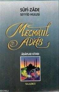 Mecma’ul Adab (Ciltli)