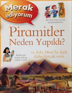Merak Ediyorum Piramitler Neden Yapıldı?