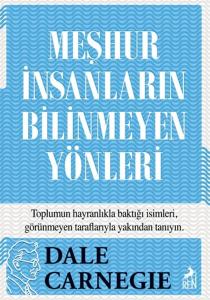 Meşhur İnsanların Bilinmeyen Yönleri