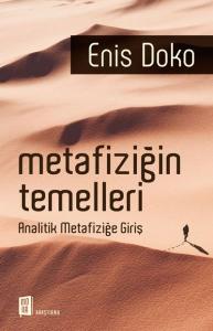 Metafiziğin Temelleri - Analitik Metafiziğe Giriş