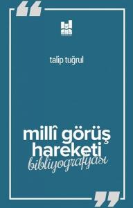 Milli Görüş Hareketi Bibliyografyası