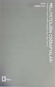 Milliyetçiliğin Coğrafyaları -Almanya Fransa İspanya Romanya İsrail Mısır Japonya