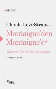 Montaigne'den Montaigne'e