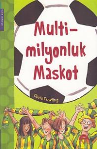 Multi Milyonluk Maskot (4. ve 5. Sınıflar İçin)