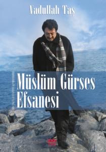 Müslüm Gürses Efsanesi