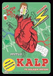 Mutlu Kalp Ve Dolaşım Sistemi