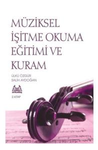 Müziksel İşitme Okuma Eğitimi ve Kuram 2. Kitap
