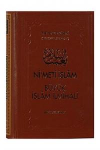 Nimet-i İslam Büyük İslam İlmihali (Ciltli)