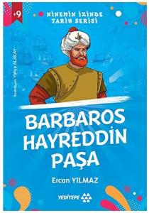 Ninemin İzinde Tarih Serisi - Barbaros Hayreddin Paşa