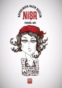 Nişa Kaybolmaya Hazır Değilim