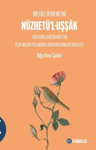 Nüzhetü'l-Uşşâk