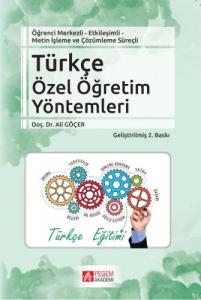 Öğrenci Merkezli - Etkileşimli Metin İşleme ve Çözümleme Süreçli Türkçe Özel Öğretim Yöntemleri