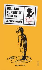 Oğullar ve Rencide Ruhlar