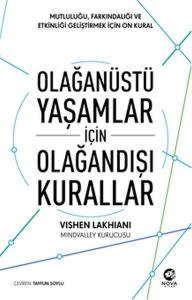 Olağanüstü Yaşamlar için Olağandışı Kurallar