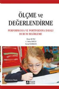 Ölçme ve Değerlendirme  Performansa ve Portfolyoya Dayalı Durum Belirleme