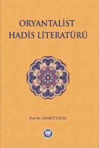 Oryantalist Hadis Literatürü
