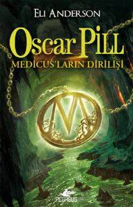 Oscar Pill  Medicus'ların Dirilişi
