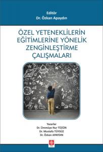 Özel Yeteneklilerin Eğitimlerine Yönelik Zenginleştirme Çalışmaları