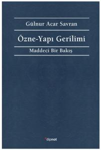 Özne - Yapı Gerilimi