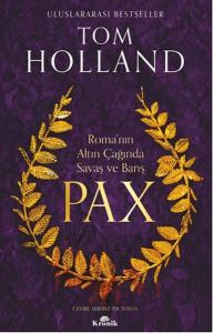 Pax: Roma'nın Altın Çağında Savaş ve Barış