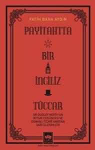 Payitahtta Bir İngiliz Tüccar