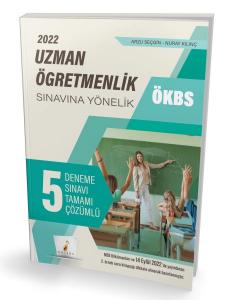 Pelikan ÖKBS Uzman Öğretmenlik Sınavına Yönelik Tamamı Çözümlü 5 Deneme Sınavı