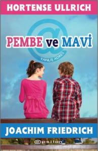 Pembe ve Mavi  Yanlış Adres