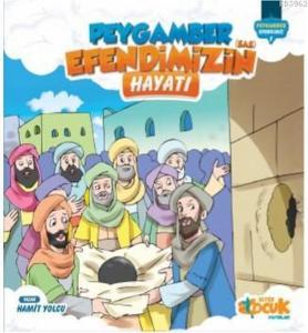 Peygamber Efendimiz Serisi 1 - Peygamber Efendimizin (SAS) Hayatı - Ciltli