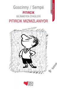 Pıtırcık Mızmızlanıyor / Pıtırcık Bilinmeyen Öyküleri