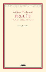 Prelüd - Bir Şairin Zihinsel Gelişimi