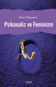 Psikanaliz ve Feminizm