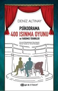 Psikodrama 400 Isınma Oyunu ve Yardımcı Teknikler