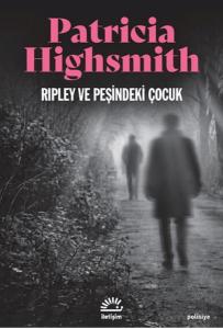 Ripley ve Peşindeki Çocuk