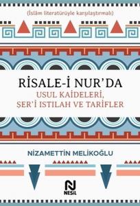 Risale-i Nur’da Usul Kaideleri, Şer’i Istılah ve Tarifler