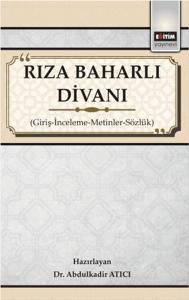 Rıza Baharlı Divanı - Giriş-İnceleme-Metinler-Sözlük