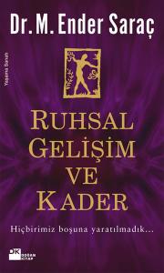Ruhsal Gelişim ve Kader