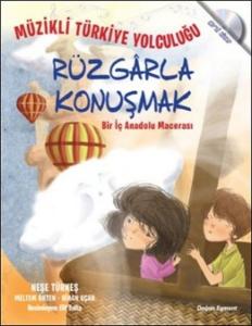 Rüzgarla Konuşmak - Bir İç Anadolu Macerası